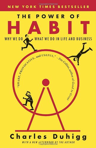 ‘The Power of Habit: Why we do what we do and how to change’ by Charles Duhigg – Reviewed by Garry Smith